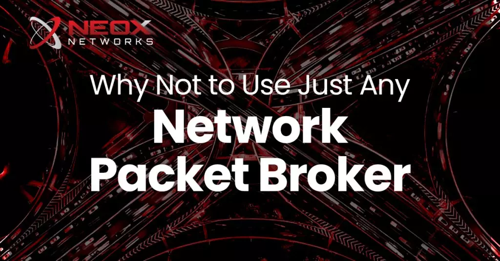 Network Packet Broker